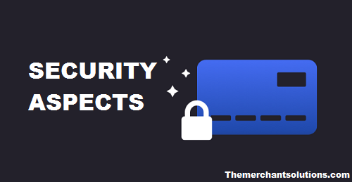 SECURITY ASPECTS